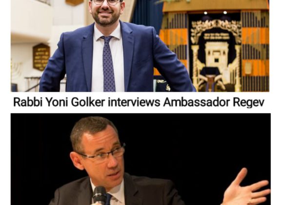 Rabbi Yoni Golker interviews Mark Regev, Ambassador of Israel the United Kingdom Rabbi Yoni Golker interviews Mark Regev, Ambassador of Israel the United Kingdom