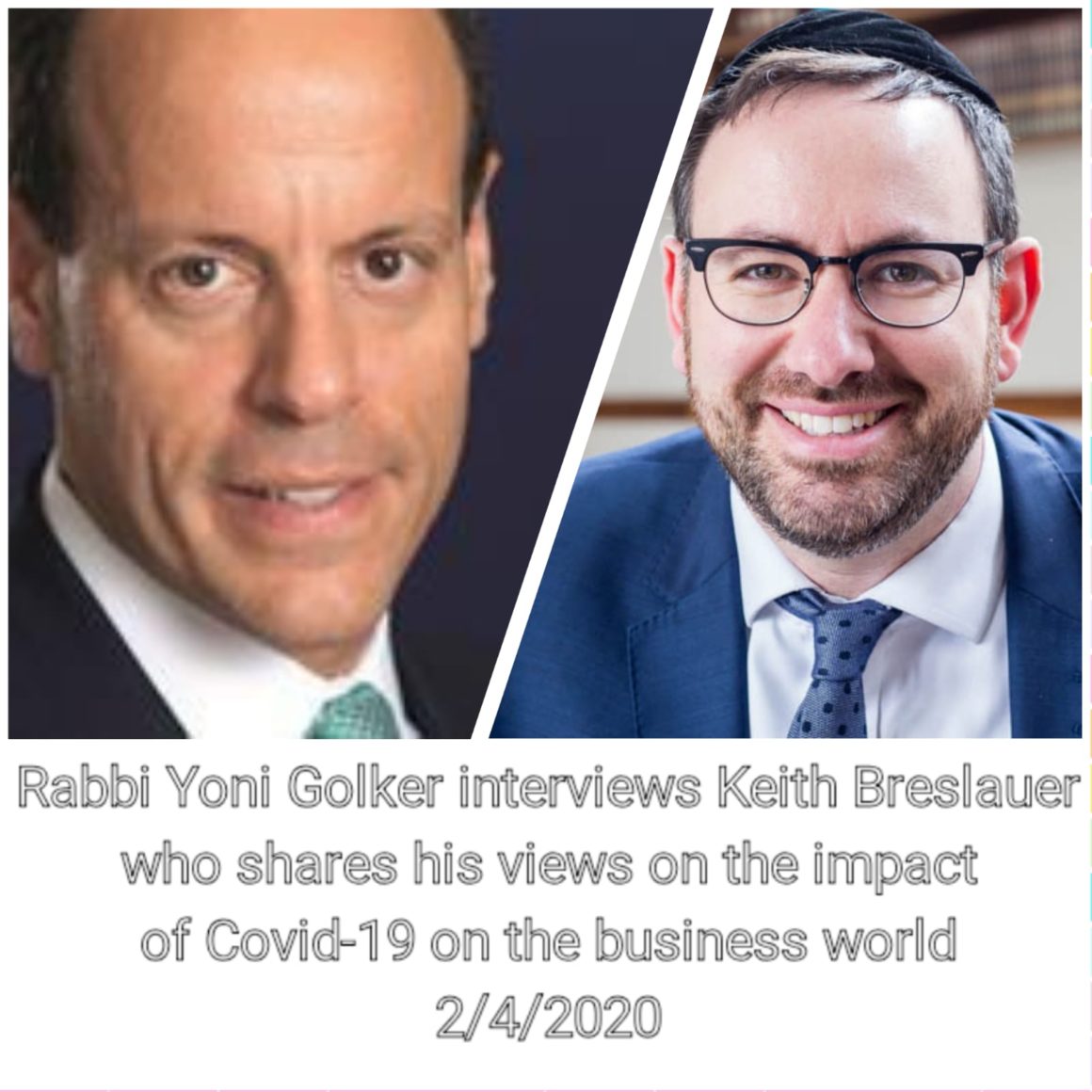 Rabbi Yoni Golker interviews Keith Breslauer