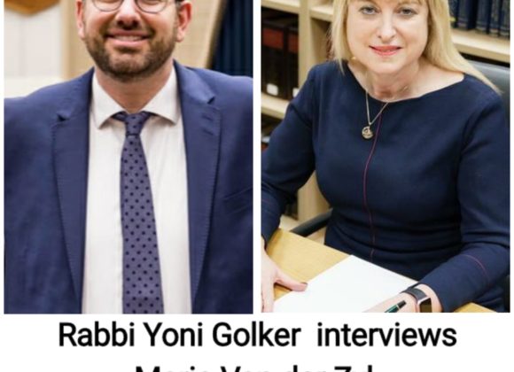 Rabbi Yoni Golker interviews Marie van der Syl, The President of the Board of Deputies Rabbi Yoni Golker interviews Marie van der Syl, The President of the Board of Deputies